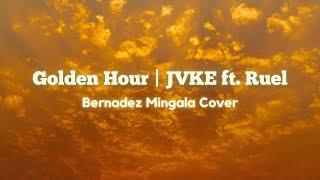 Golden Hour | JVKE ft. Ruel - Bernadez Mingala (cover)