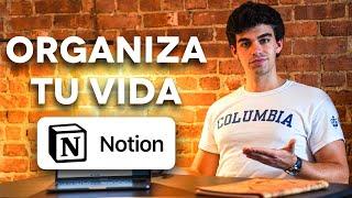 Cómo tomar el control de tu vida con Notion - Tutorial completo para organizar toda tu vida