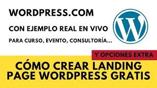 Cómo crear Landing Page GRATIS con WordPress.com