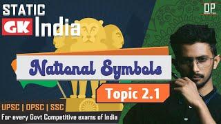 Static GK India | Topic 2.1 | National Symbols | Odisha Preps | OP