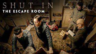 SHUT IN Escape Room