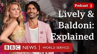 Blake Lively & Justin Baldoni: The saga explained - The Global Story podcast, BBC World Service