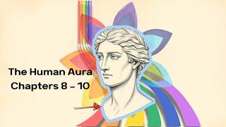 The Hidden Power of Your Aura: Practical Occult Knowledge Revealed