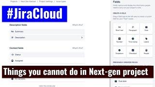 Jira Cloud - Things you cannot do on Next gen projects #NextGenProject