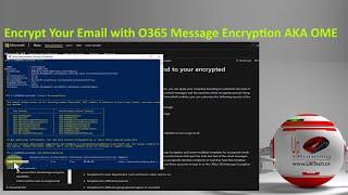 Office365 Email Encryption Complete Setup & Customization (aka Office 365 Message Encryption) OME