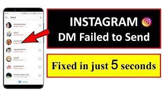 Instagram DM Failed to Send 2020 || Fixed in Only 5 seconds