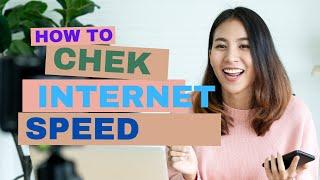 How To Check Internet Speed | Test Meter   | Internet Tech | Asha Alamgir | Tech Video