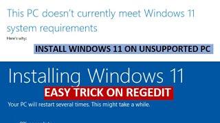 Install Windows 11 on Unsupported PC | EASY Trick on regedit