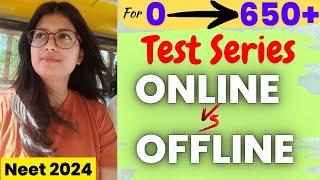 Offline Vs Online | How to Attempt test series| for 0 to 650+ | #neet