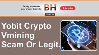  YOBIT Crypto Vmining - Scam Or Legit || Make Money Online