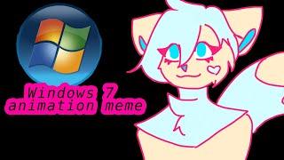 WINDOWS 7 // animation meme loop