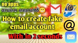 how to create fake email address malayalam||unlimited fake accounts