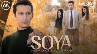 Soya l Соя (milliy serial 136-qism) 2 fasl
