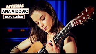 Ana Vidovic plays Asturias by Isaac Albéniz on a Jim Redgate classical guitar