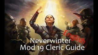 Neverwinter | Mod 19 | Cleric Guide | Zariel | English  (PC/XBOX/PS4)