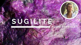 Sugilite - The Crystal of Universal Love