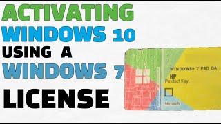 Activate Windows 10 using  a Windows 7 License