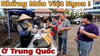 Sự Thật Về Những Món Ăn Việt Nam Ở Trung Quốc|Người Trung Có Thích Không ?