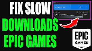 How To Fix Slow Download Speed on Epic Games Launcher (Best Method!)