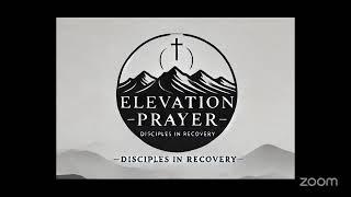 Elevation Prayer