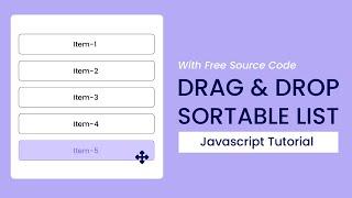 Drag and Drop Sortable List | Javascript Tutorial