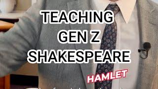 GEN Z SHAKESPEARE - HAMLET