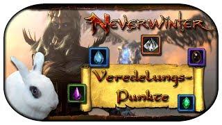  NEVERWINTER: Veredelungspunkte farmen [Guide Deutsch]