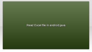 Read Excel file in android.java