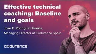 Effective technical coaching: Baseline and goals