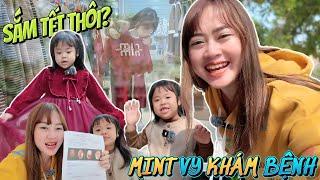 Mẹ Hà Hà Hí Đưa Em Mint Vy Đi Khám Bệnh Và Sắm Quần Áo Chuẩn Bị Đón Tết