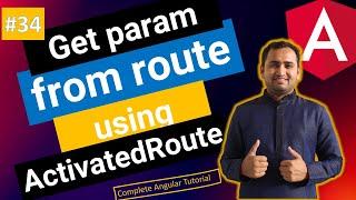 Get Parameters value from route using ActivatedRoutes | Angular Tutorial