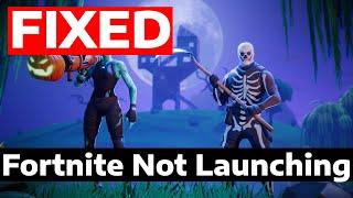 How To Fix Fortnite Not Launching on PC 2024