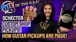 Schecter Custom Shop Pickups! - See these Amazing USA Pickups Get Made At Schecters LA Custom Shop!