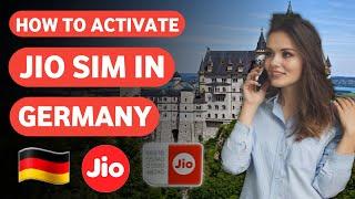 How To Activate Jio Sim In Germany | How To Use Jio Sim In Germany   