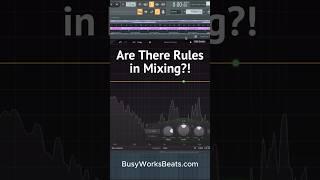 Are There Rules to Mixing?! #mixing #musicproducer #beatmaker