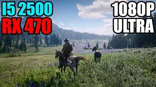 Red Dead Redemption 2 : Rx 470 + I5 2500 - 1080p Ultra Settings