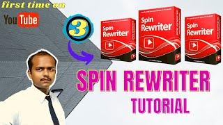 SpinRewriter11Tutorial How to rewrite an article from start to finish Spin Rewritertutorial|reviewer