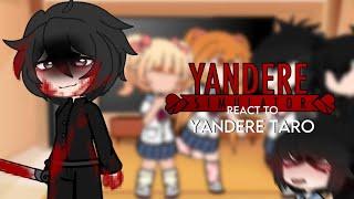 (OLD) yandere simulator reacts to ayano and yandere taro — yandere taro au — gacha — ayano x taro