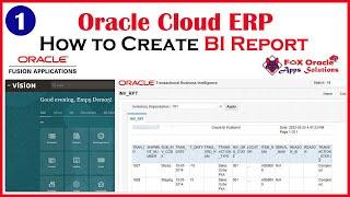 How to create BI report | BI Report in Oracle Fusion | How to create BI Report in Oracle cloud