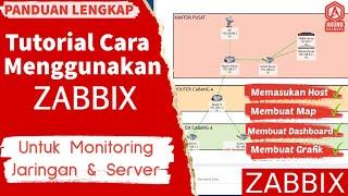 CARA MENGGUNAKAN ZABBIX | MEMASUKKAN HOST MEMBUAT MAP | CARA MONITORING JARINGAN MENGGUNAKAN ZABBIX