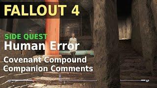 Fallout 4 - Human Error - Companion comments