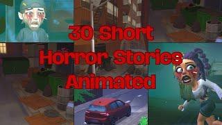 30 SHORT HORROR STORIES ANIMATED COMPILATION