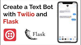 Create a Text Bot with Twilio and Flask