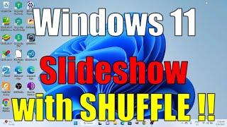 WINDOWS 11 Create a photo slide show with random shuffle without exterior apps