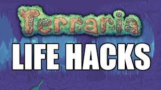 Terraria Life Hacks EVERY Player Should Know! Tips and Tricks! [part 2] [1.3 update]
