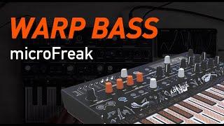 How to WARP BASS for Jungle, UK Dubstep, Grime with MicroFreak