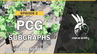PCG SubGraphs | PCG Examples | Episode 2 | UE5.4