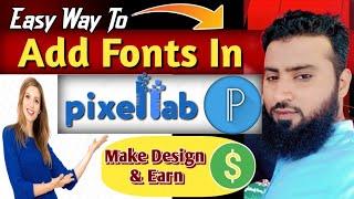 How To Add Fonts In Pixallab | MS Creation316