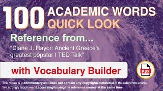 100 Academic Words Quick Look Ref from "Diane J. Rayor: Ancient Greece's greatest popstar, TED Talk"