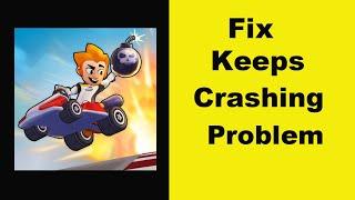 Fix Boom Karts App Keeps Crashing Problem Android & Ios - Boom Karts App Crash Issue
